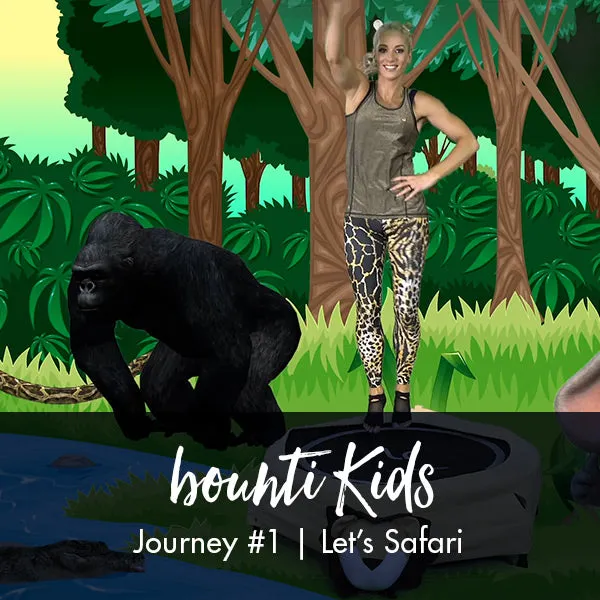 bounti Kids | Journey 1 | Let's Safari